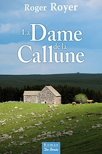 Dame de la Callune (la)