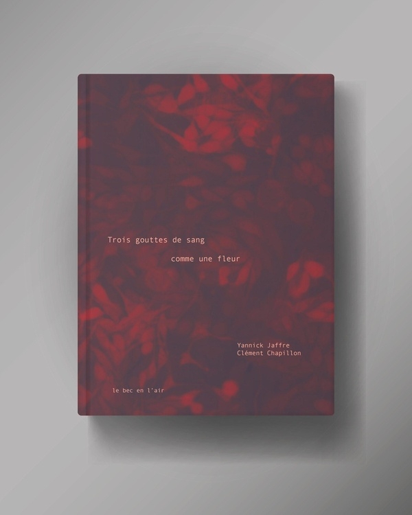 Trois gouttes de sang comme une fleur