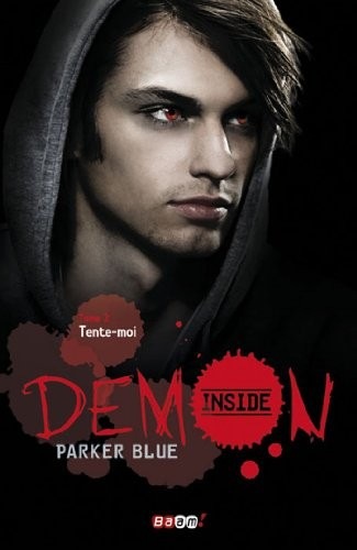Demon Inside, tome 2 : Tente-moi