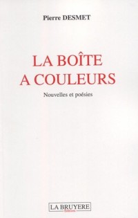 La boîte à couleurs