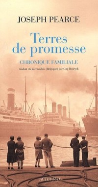 Terres de promesse : Une chronique familiale