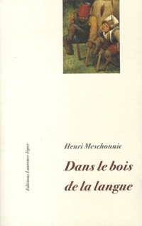 Dans le bois de la langue