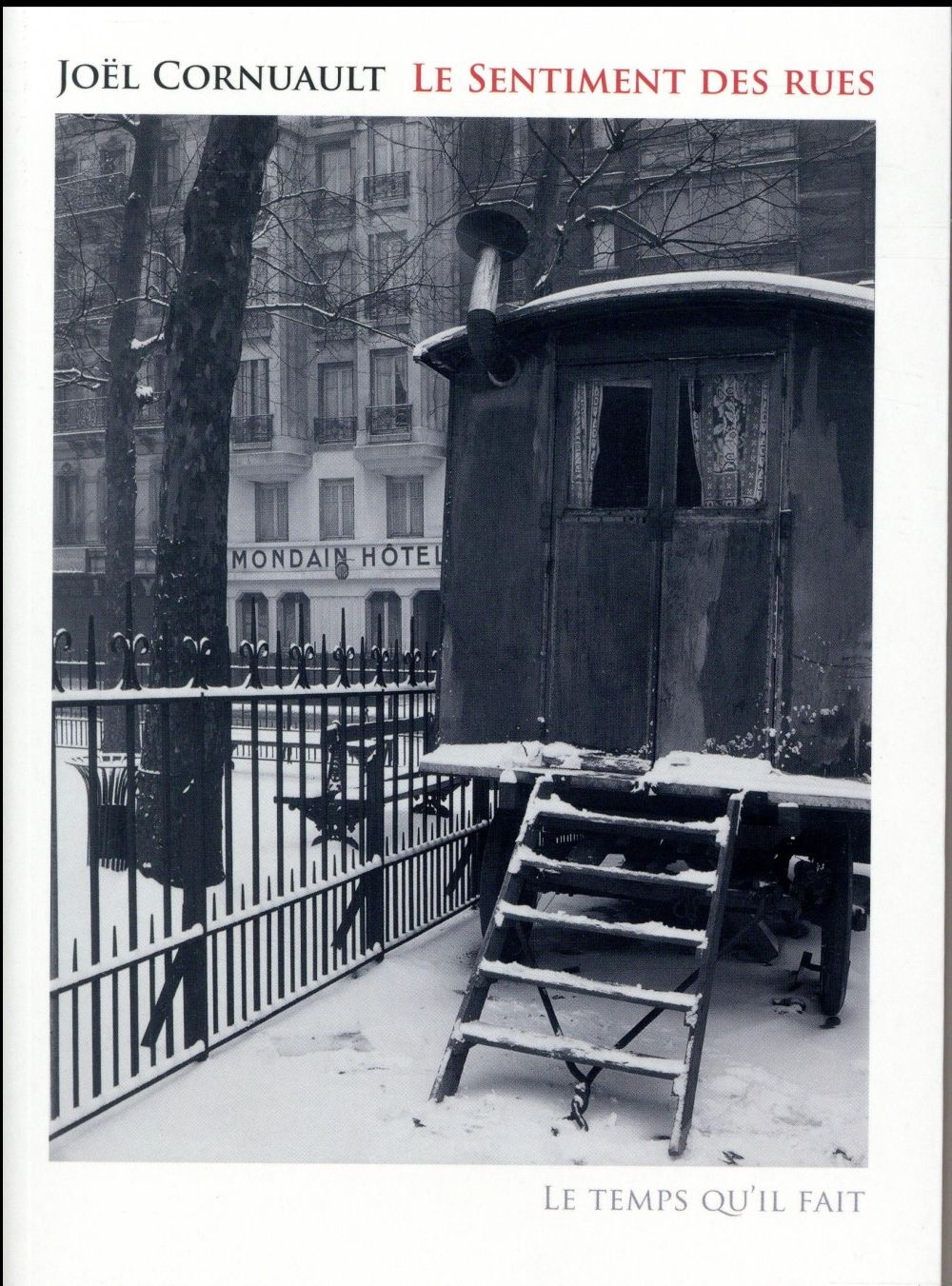 Le sentiment des rues