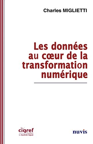 Les données au coeur de la transformation numérique