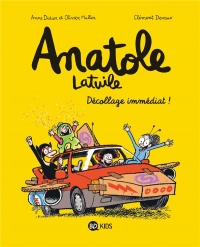 Anatole Latuile, Tome 15: Décollage immédiat !