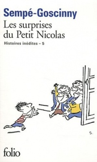 Les histoires inédites du Petit Nicolas, V : Les surprises du Petit Nicolas