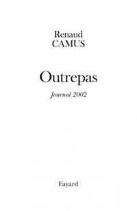 Outrepas : Journal 2002