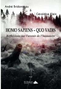 Homo Sapiens - Quo vadis: Réflexions sur l'avenir de l'humanité