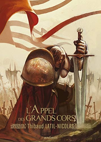 L appel des grands cors - Chevauche-Brumes, tome 3