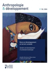 Anthropologie & développement n° 55, 2024: Genre et développement : un terrain contesté
