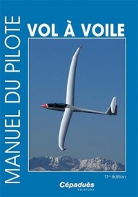 Manuel du pilote vol à voile 11e édition