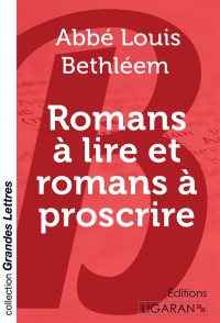 Romans à lire et romans à proscrire