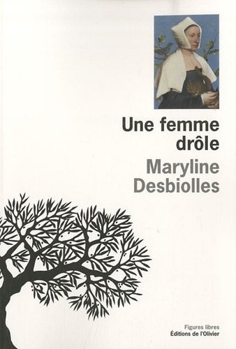 Une femme drôle