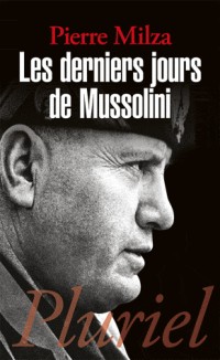 Les derniers jours de Mussolini