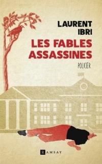 Les fables assassines