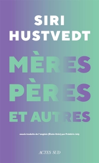 Mères, pères et autres