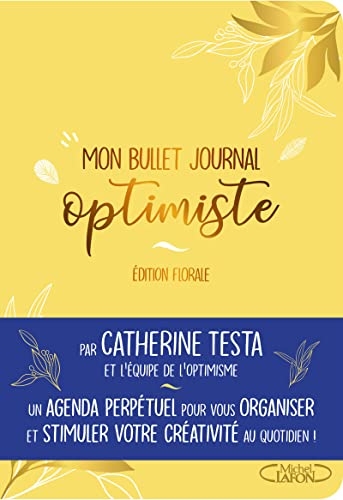 Bullet journal optimiste A5 - Edition Florale - Agenda et carnet de notes A5 - To do list et organis