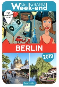 Guide Un Grand Week-end à Berlin 2019