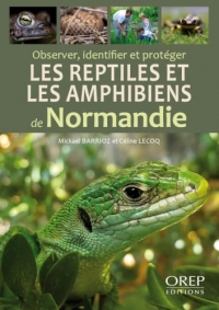 Observer, identifier et protéger les reptiles et les amphibiens de Normandie