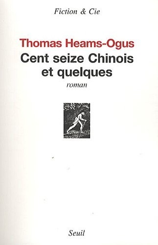 Cent Seize Chinois et quelques