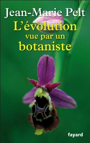 L'évolution vue par un botaniste