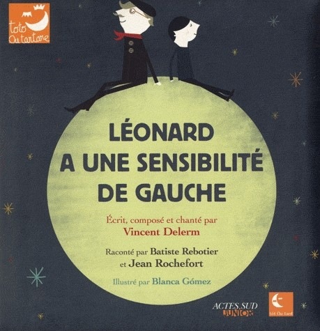 Léonard a une sensibilité de gauche (1CD audio)