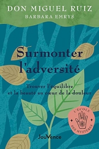 Surmonter l'adversité: Trouver l'équilibre et la beauté au cœur de la douleur