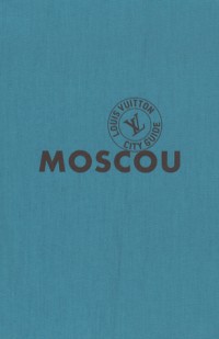 Moscou City Guide (version française)