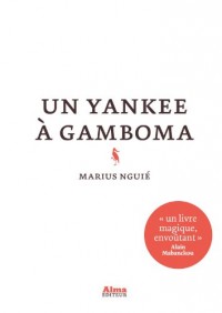 Un yankee à Gamboma