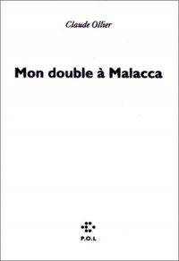 Mon double à Malacca