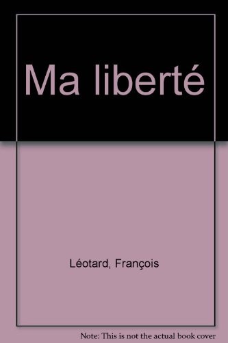 Ma liberté