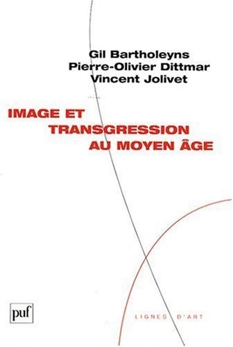 Image et transgression au Moyen Âge