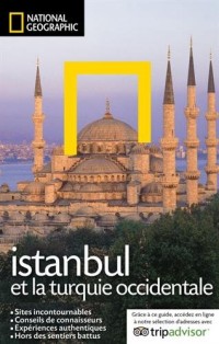 Istanbul et la Turquie occidentale