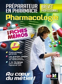 Pharmacologie - BP préparateur en Pharmacie (Blocs - Métiers de la santé)