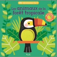 Animaux de la forêt tropicale