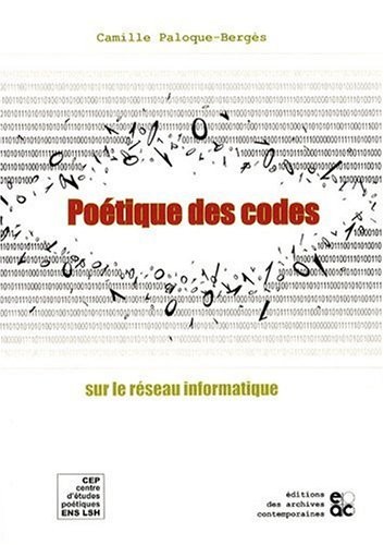 Poetique des Codes sur le Réseau Informatique