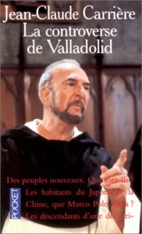 La Controverse de Valladolid [9782266054010]
