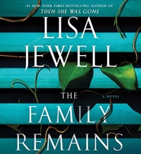The Family Remains: A Novel
