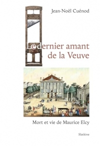Le dernier amant de la Veuve