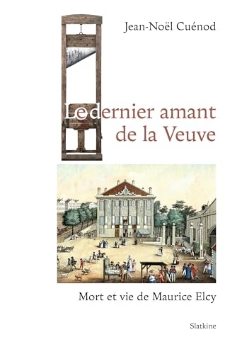 Le dernier amant de la Veuve