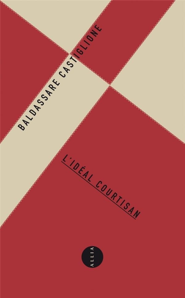 L'idéal courtisan : La Dame de Cour