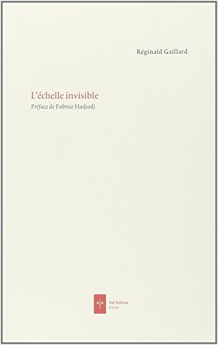 L'échelle invisible