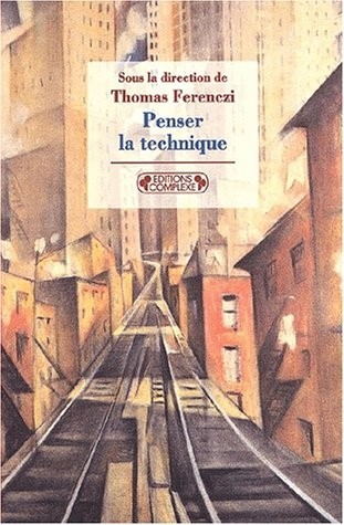 Penser la technique