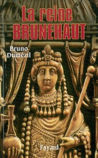 La reine Brunehaut