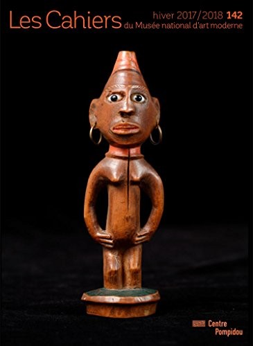 Les Cahiers du Musee National d'Art Moderne N142