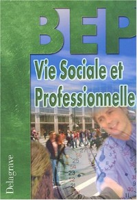 Vie sociale et professionnelle BEP