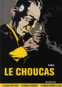 Le Choucas - L'intégrale - tome 1 - Le Choucas 1 (intégrale)
