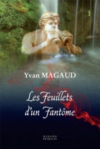 Les feuillets d'un fantôme