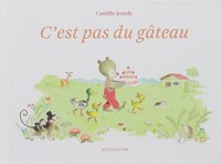 C'est pas du gâteau