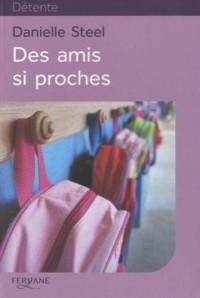 Des amis si proches